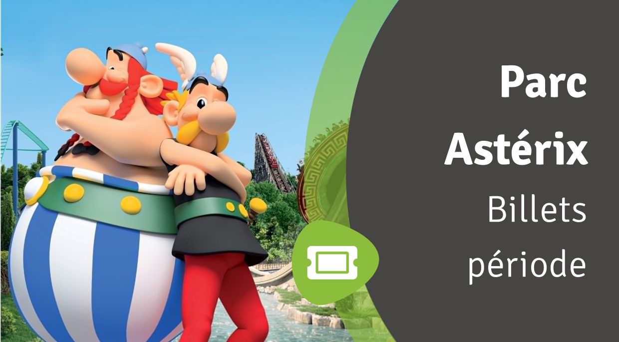 Billets Parc Astérix