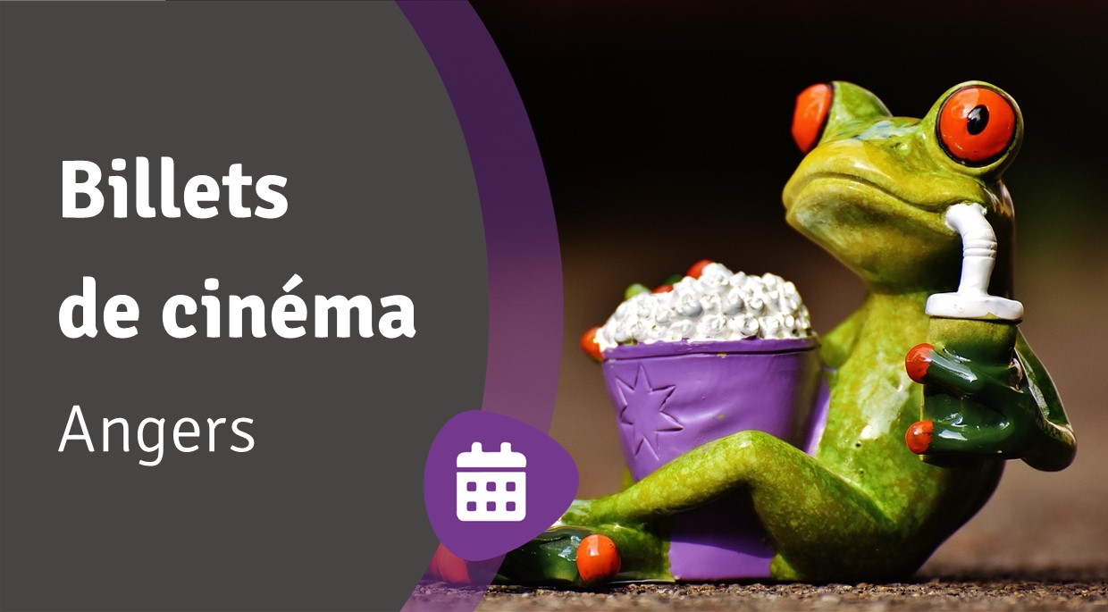 Lire la suite à propos de l’article Billets de cinéma – Angers