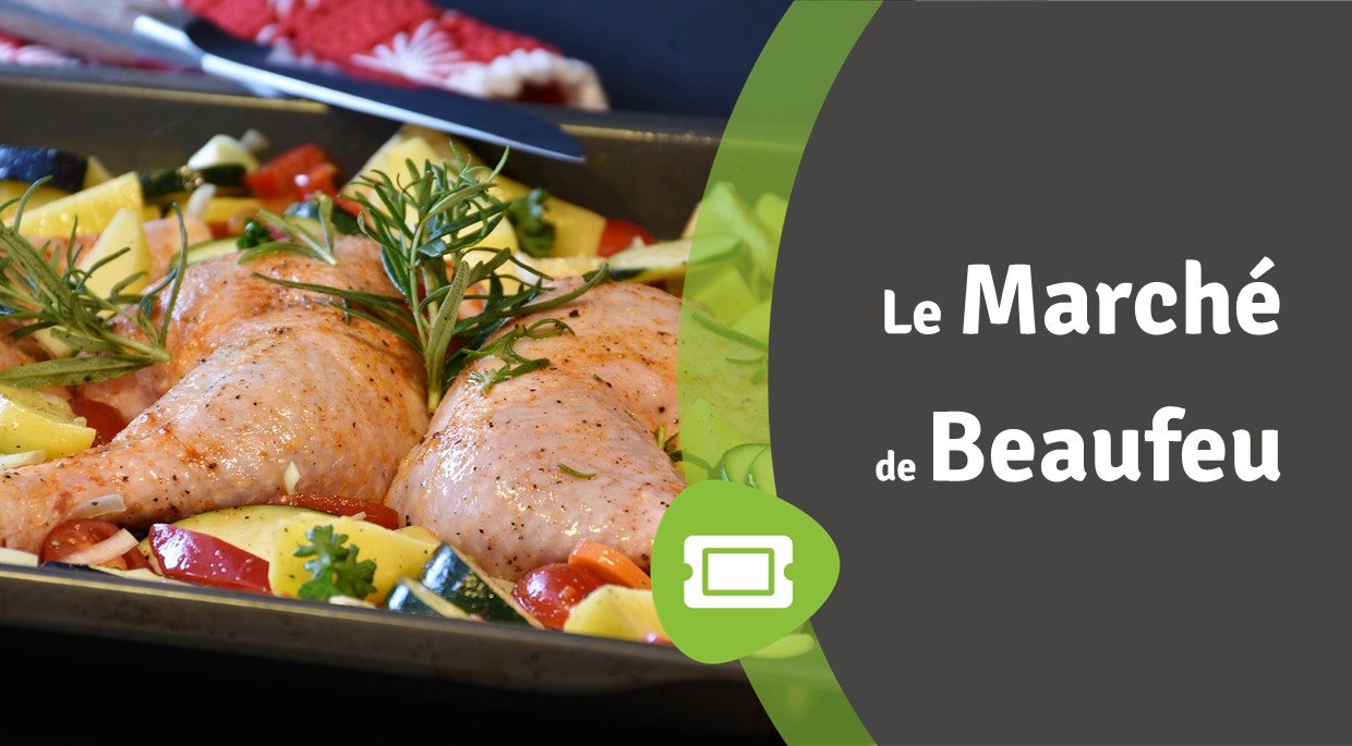 NOUVEAU – Le Marché de Beaufeu