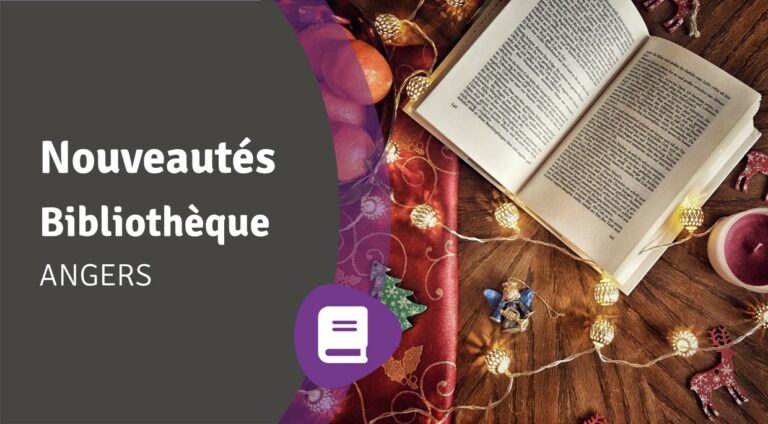 Lire la suite à propos de l’article Nouveautés Angers – décembre 2023