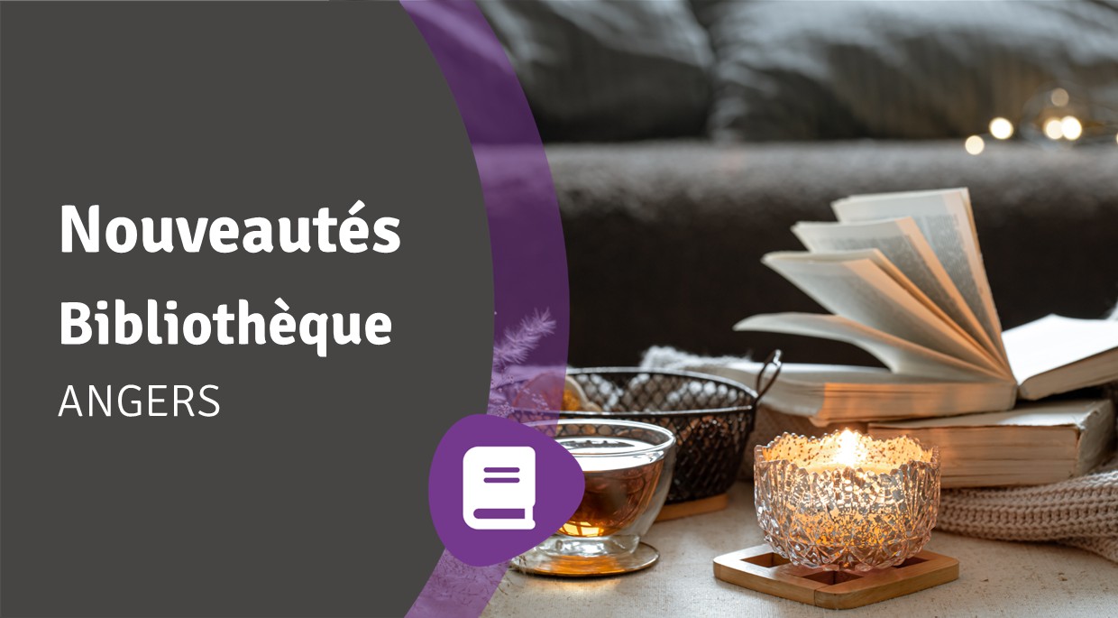 Lire la suite à propos de l’article Nouveautés Angers – février 2026