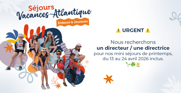 Lire la suite à propos de l’article URGENT ! Recherche Directeur / Directrice  mini séjours de printemps